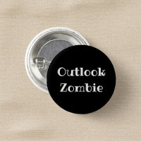 Outlook Zombie Funny Office Pinback Button