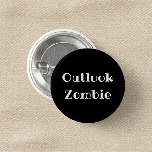 Outlook Zombie Funny Office Pinback Button