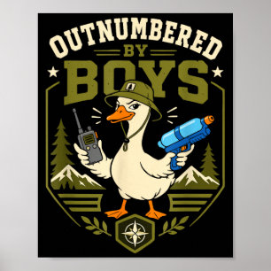 Outnumber by boys funny mum hiking camping duck poster