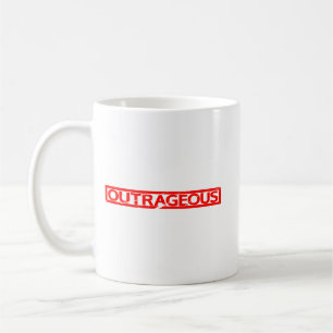 Outrageous Stamp Coffee Mug