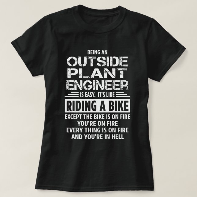 Outside Plant Engineer T-Shirt (Design Front)