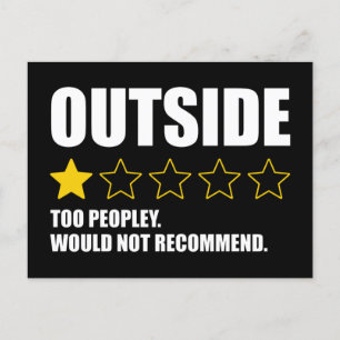 Outside - Too Peopley. Would Not Recommend Postcard