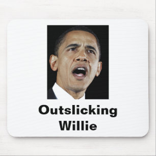 Outslicking Willie Mouse Pad