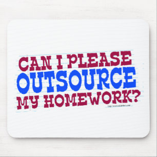 Outsource  my Homework Mouse Pad