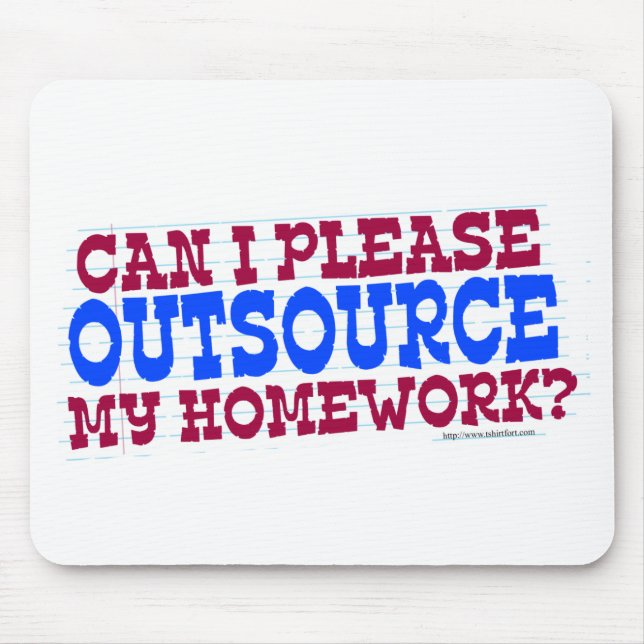 Outsource  my Homework Mouse Pad (Front)
