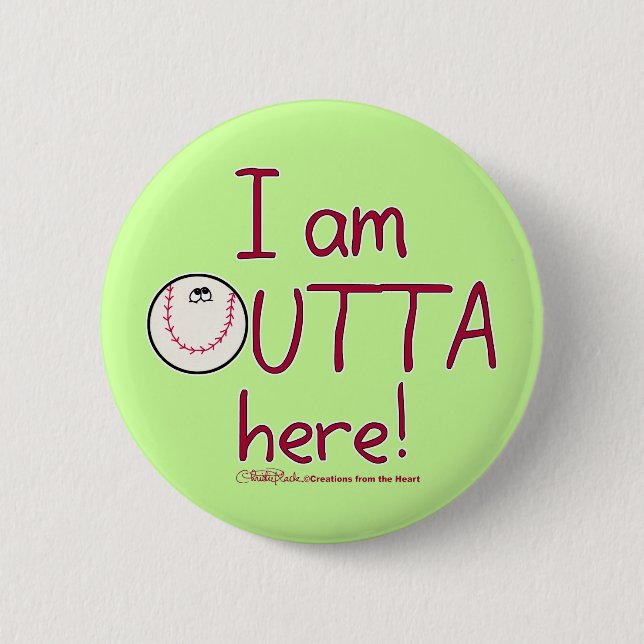 Outta Here! Baseball Character 6 Cm Round Badge (Front)
