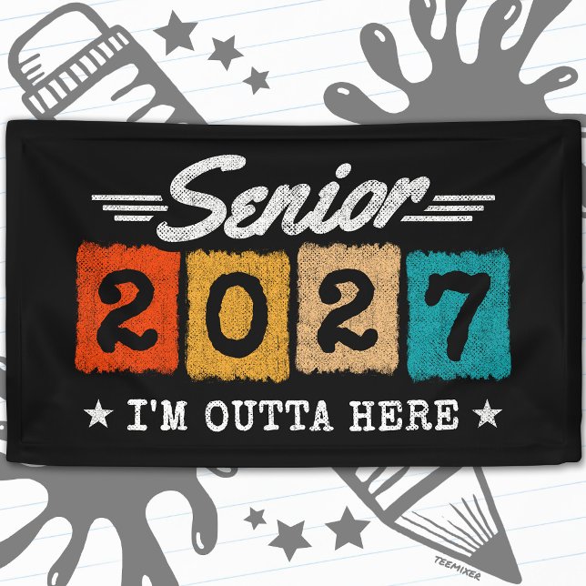 Outta Here Graduation Quote Senior Class of 2027 Banner (Creator Uploaded)
