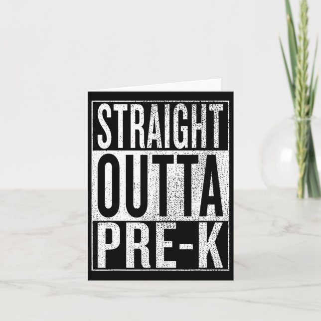 Outta Pre-k Graduation Funny Pre Kindergarten Grad Card (Front)