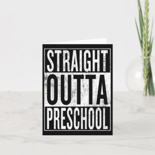 Outta Preschool Pre-school Graduation Funny Cool Card
