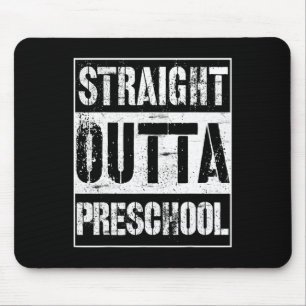 Outta Preschool Shirt Great Pre-k Graduation Gift Mouse Pad