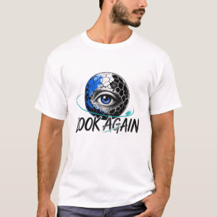 OUTTA SPACE Look Again – Cosmic Eye T-Shirt