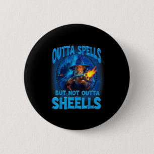 Outta Spells But Not Outta Shells Vintage Art Desi 6 Cm Round Badge