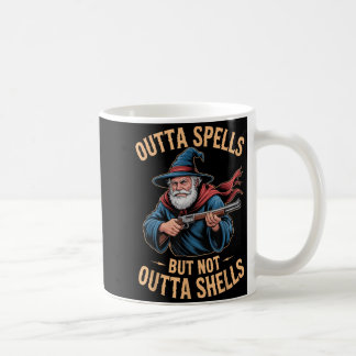 Outta Spells But Not Outta Shells Wizard Fantasy M Coffee Mug