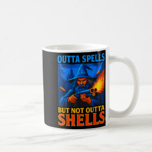 Outta Spells But Not Outta Shells Wizard Fantasy M Coffee Mug