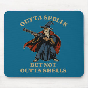 Outta Spells But Not Outta Shells Wizard Fantasy M Mouse Pad