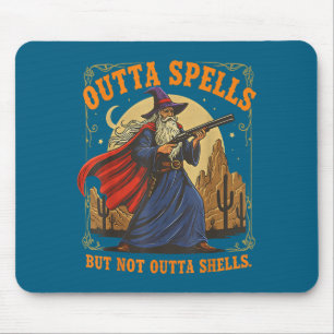 Outta Spells But Not Outta Shells Wizard Fantasy M Mouse Pad