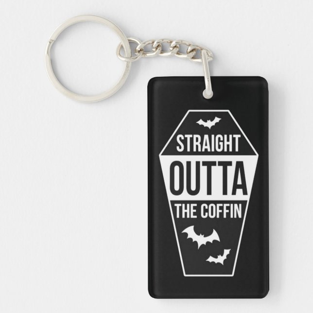 Outta The Coffin Key Ring (Front)