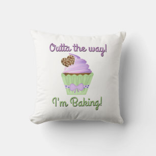 Outta the Way! I'm Baking! Cushion