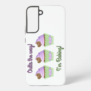 Outta the Way! I'm Baking! Samsung Galaxy Case