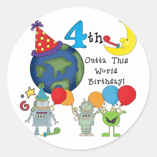 Outta This World 4th Birthday Tshirts and Gifts Classic Round Sticker (Front)