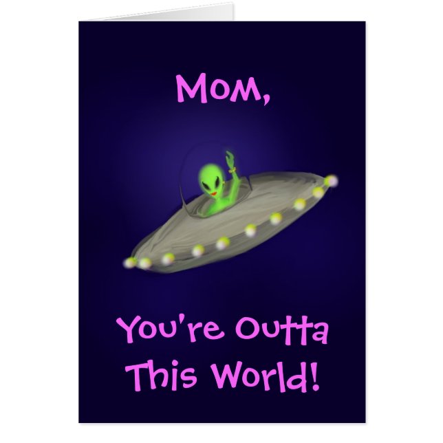 OuttaThis World Mum, Grandma, Aunt, Sis card (Front)