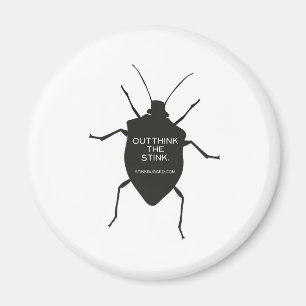 Outthink The Stink (Bug) Magnet