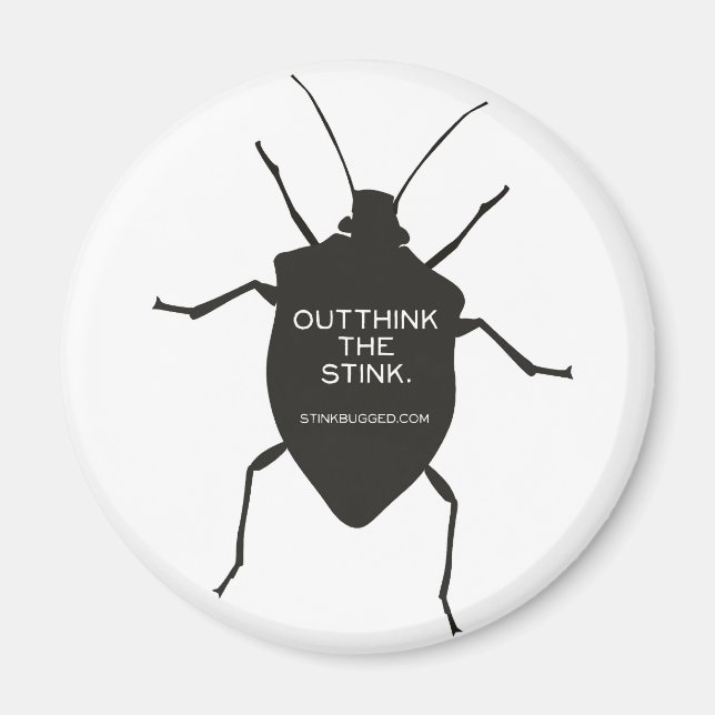 Outthink The Stink (Bug) Magnet (Front)