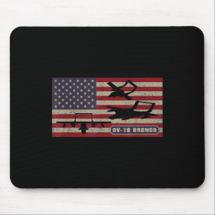 Ov-10 Bronco Observation Aircraft American Flag Mouse Pad