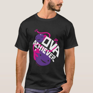 Ova Achiever Ovary Obgyn Ovarian Cancer T-Shirt