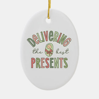 Oval Delivering The Best Presents, Labour And Deli Ceramic Ornament
