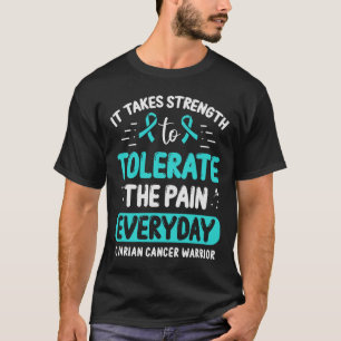 Ovarian Cancer Awareness Teal Ribbon Survivor Figh T-Shirt