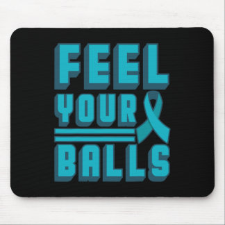 Ovarian Cancer Awareness World Cancer Day Feel You Mouse Pad