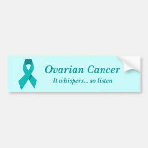 Ovarian Cancer bumper sticker