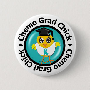 Ovarian Cancer Chemo Grad Chick 6 Cm Round Badge