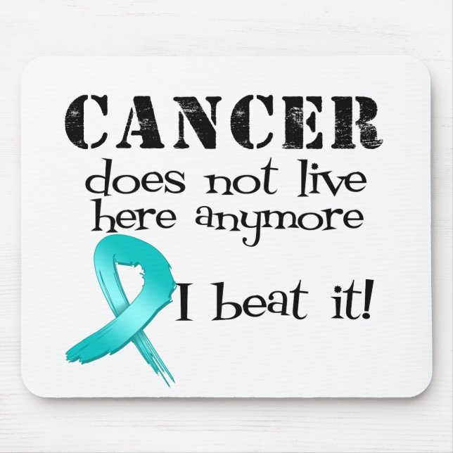 Ovarian Cancer Does Not Live Here Anymore Mouse Pad (Front)