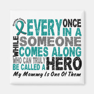 Ovarian Cancer Hero Comes Along MOMMY Magnet