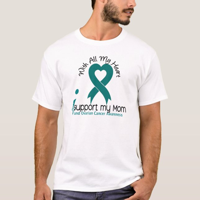 Ovarian Cancer I Support My Mum T-Shirt (Front)