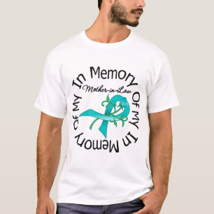 Ovarian Cancer In Memory of My Mother-in-Law T-Shirt