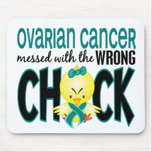 Ovarian Cancer Messed With The Wrong Chick Mouse Pad