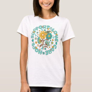 ovarian cancer support hope love care T-Shirt