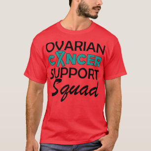 Ovarian Support Squad T-Shirt
