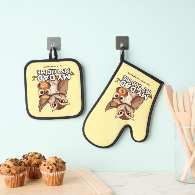 Oven Mitt & Pot Holder Set : My Dad My Old Me (Insitu(Hanging))
