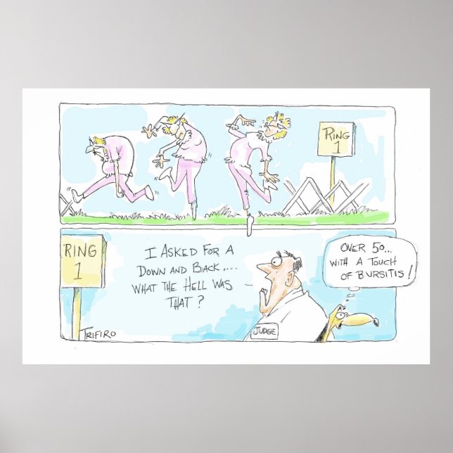 Over 50 with a touch of bursitis Poster (Front)