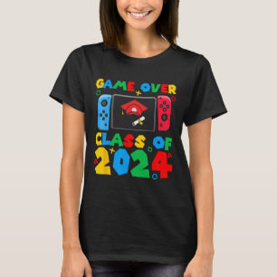 Over Cl Of 2024 Video Gamer Students Funny Graduat T-Shirt