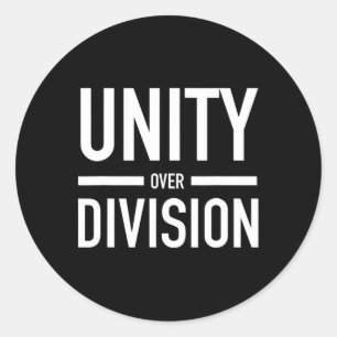Over Division - Vote Biden Harris 2020  Classic Round Sticker
