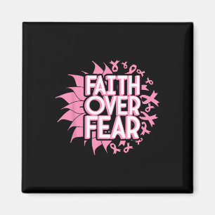 Over Fear Breast Cancer Awareness Christian Pink  Magnet