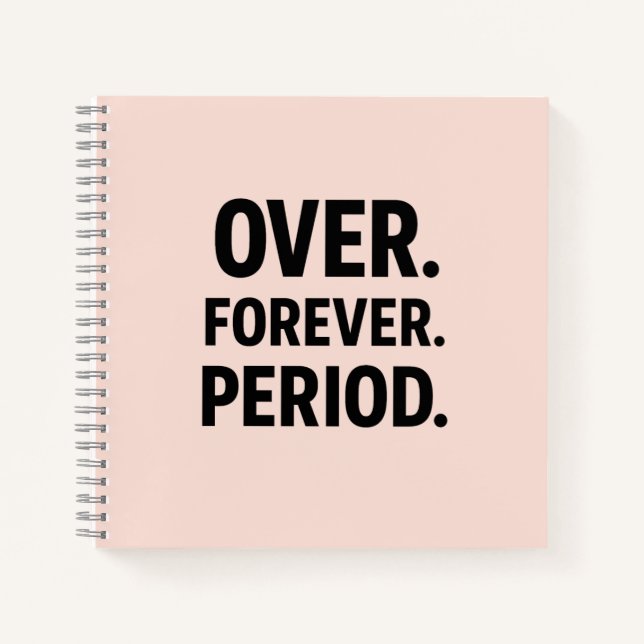 Over Forever Period Journal (Front)