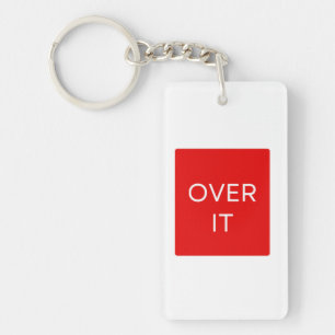 "OVER IT" Statement Graphic Tee Design Key Ring