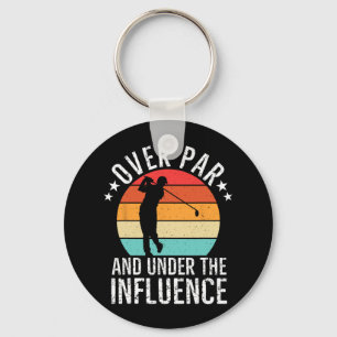 Over Par And Under The Influence Drinking Beer Fun Key Ring