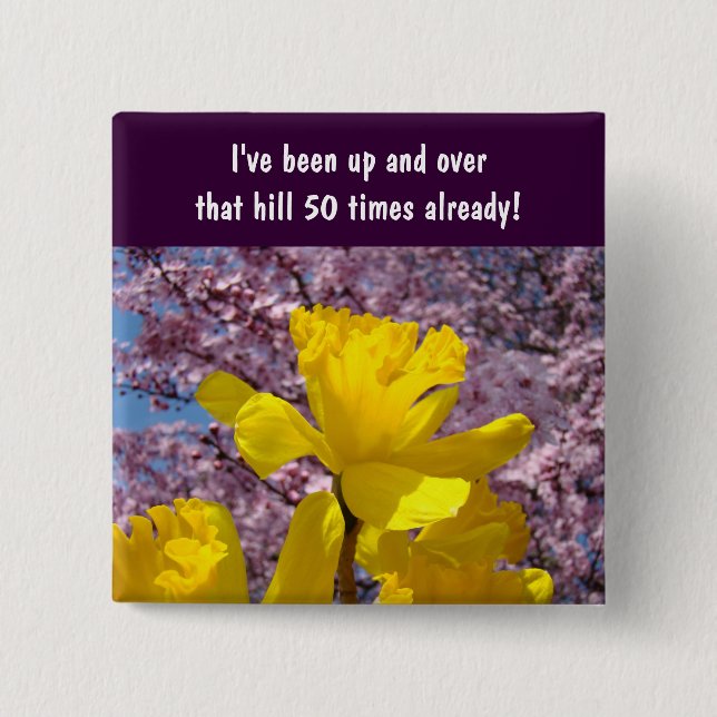 Over the Hill Birthday buttons Spring Daffodils (Front)